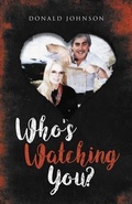 Cover: Who's Watching You - LitPrime Solutions