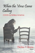 Cover: When the Virus Came Calling - Golden Foothills Press