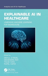 Abbildung von: Explainable AI in Healthcare - Chapman & Hall/CRC