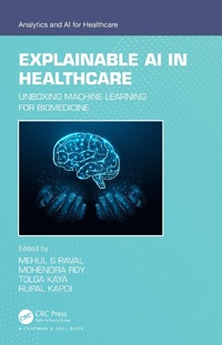 Abbildung von: Explainable AI in Healthcare - Chapman & Hall/CRC