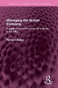 Enlarge image Cover: Managing the British Economy - Routledge