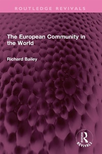 Enlarge image Cover: The European Community in the World - Routledge