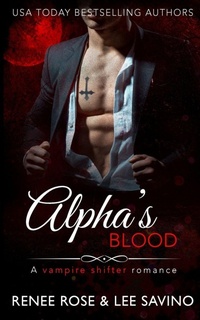 Enlarge image Cover: Alpha's Blood - Midnight Romance, LLC