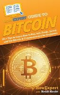 Enlarge image Cover: HowExpert Guide to Bitcoin - HowExpert