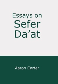 Enlarge image Cover: Essays on Sefer Da'at - Lulu Publishing Services