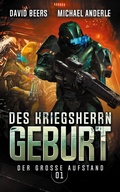Cover: Des Kriegsherrn Geburt - Der gro&szlig;e Aufstand 1