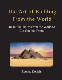 Abbildung von: The Art of Building From the World - Betty