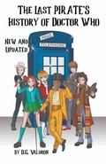 Cover: The Last Pirate's History of Doctor Who - D.G. Valdron