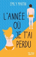 Cover: L'ann&eacute;e ou je t'ai perdu - New Way