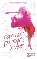 Cover: Comment j'ai appris &agrave; voler - New Way