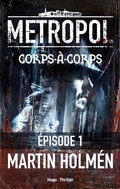Cover: Corps &agrave; corps Episode 1 - Hugo Roman