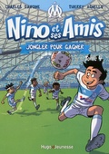 Cover: Nino et ses amis - Tome 04 - Hugo Jeunesse