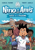 Cover: Nino et ses amis - Tome 05 - Hugo Jeunesse