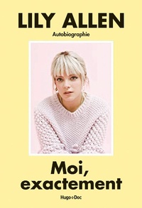 Enlarge image Cover: Moi, exactement - Hugo Document