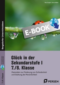 Abbildung von: Glück in der Sekundarstufe I - 7./8. Klasse - Persen Verlag