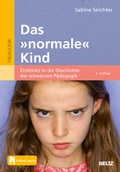 Cover: Das &raquo;normale&laquo; Kind - Beltz Verlagsgruppe GmbH & Co. KG