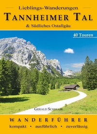 Abbildung von: Lieblings-Wanderungen Tannheimer Tal - Alpenverlag Schwabe