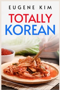 Abbildung von: Totally Korean - Eugene Kim