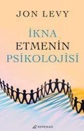 Cover: Ikna Etmenin Psikolojisi - Serenad