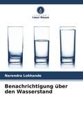 Cover: Benachrichtigung &uuml;ber den Wasserstand - Verlag Unser Wissen