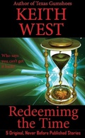 Cover: Redeeming the Time - Keith West