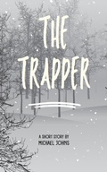 Cover: The Trapper - Michael Johns