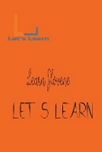 Enlarge image Cover: Let's Learn - Learn Slovene - Let's Learn