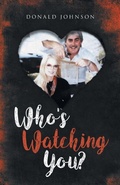 Cover: Who's Watching You - LitPrime Solutions