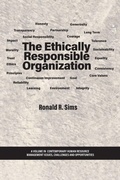 Cover: The Ethically Responsible Organization - Information Age Publishing