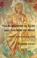 Cover: The Kingdom of God and the Son of Man - James Clarke & Co Ltd