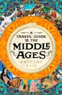 Cover: A Travel Guide to the Middle Ages - Viking