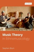 Cover: Music Theory in Ethnomusicology - Oxford University Press Inc