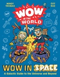 Cover: Wow in the World: Wow in Space - Clarion Books