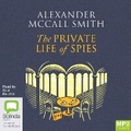 Cover: The Private Life of Spies - Bolinda Audio Books