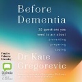 Cover: Before Dementia - Bolinda Audio Books