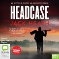 Cover: Headcase - Bolinda Audio Books