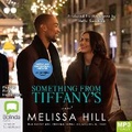 Cover: Something from Tiffany's - Bolinda Audio Books