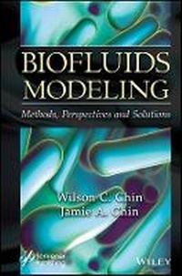 Enlarge image Cover: Biofluids Modeling - Wiley