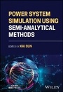 Cover: Power System Simulation Using Semi-Analytical Meth ods - Wiley