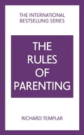Cover: Rules of Parenting, The: A Personal Code for Bringing Up Happy, Confident Children - Pearson Education Limited
