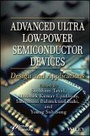 Cover: Advanced Ultra Low Power Metal Oxide Semiconductor Field Effect Transistors and Their Applications - Wiley