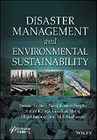 Enlarge image Cover: Disaster Management and Environmental Sustainabili ty - Wiley