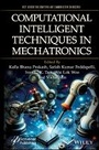 Cover: Computational Intelligent Techniques in Mechatroni cs - Wiley