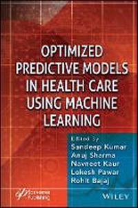 Enlarge image Cover: Optimized Predictive Models in Health Care Using M achine Learning - Wiley