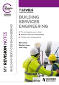 Cover: My Revision Notes: Building Services Engineering T Level - Hodder Education