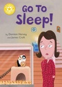 Cover: Reading Champion: Go to Sleep! - Franklin Watts Ltd