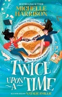Cover: Twice Upon a Time - Simon & Schuster Childrens Books