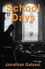 Cover: School Days - Other Press LLC