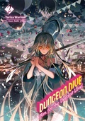 Cover: DUNGEON DIVE: Aim for the Deepest Level Volume 2 (Light Novel) - J-Novel Club