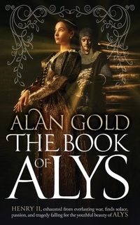 Enlarge image Cover: The Book of Alys - Romaunce Books